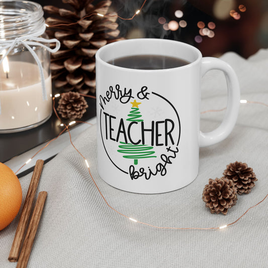 Teacher Mug Ceramic Mug, (11oz)/Teacher Christmas Gift