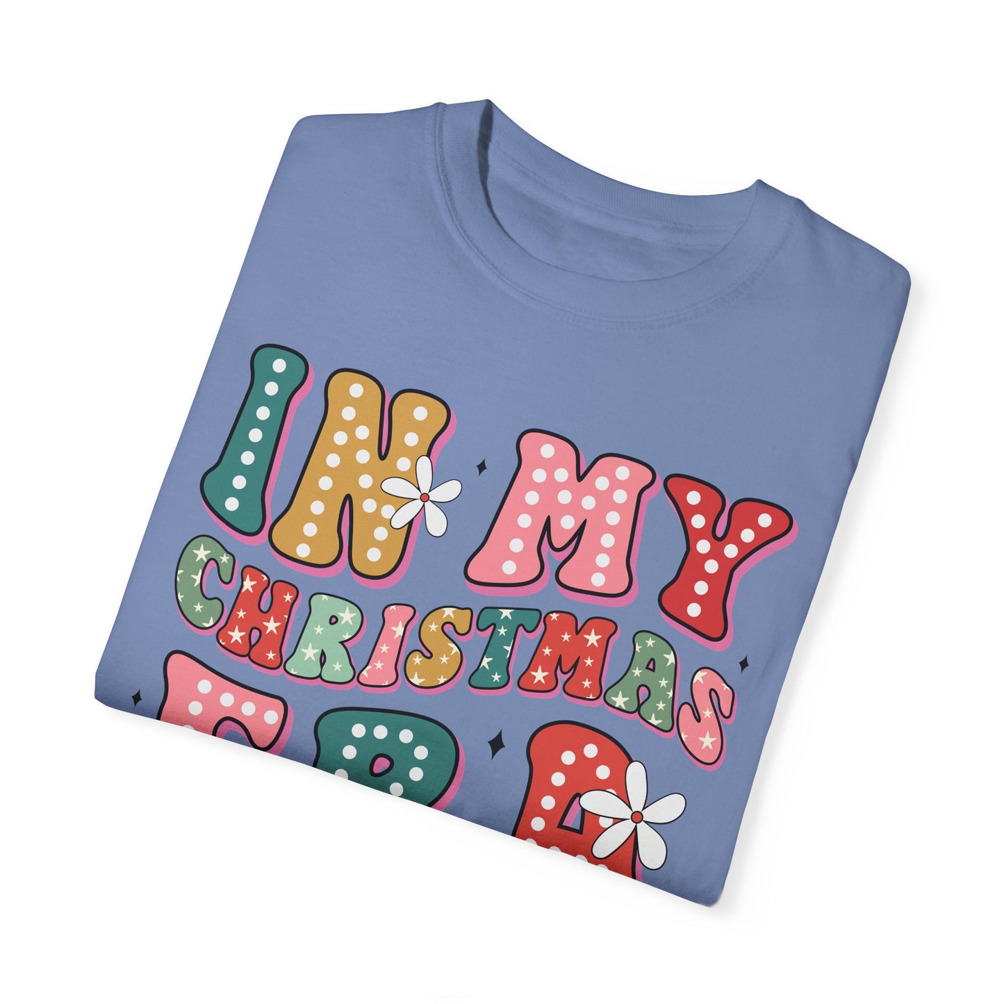 In My Christmas Era Unisex Comfort Color T-shirt