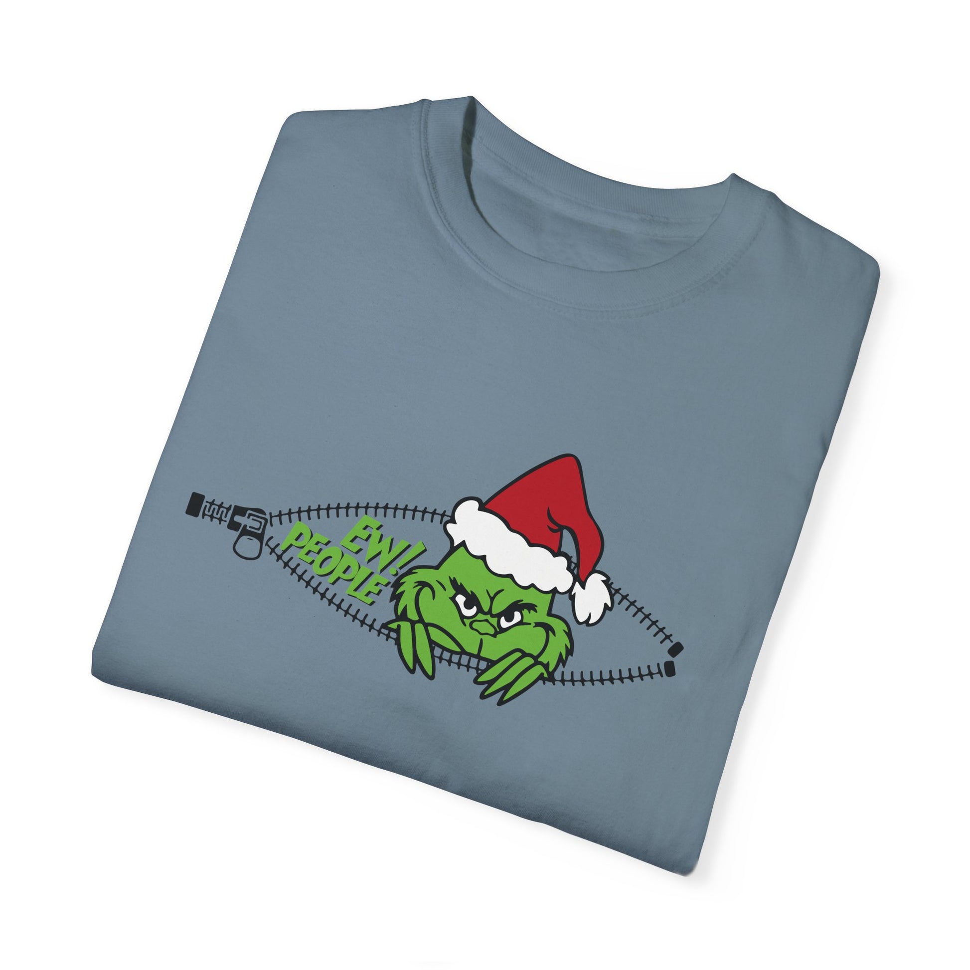 Ew People Unisex Comfort Color T-shirt/ Grinch Tee