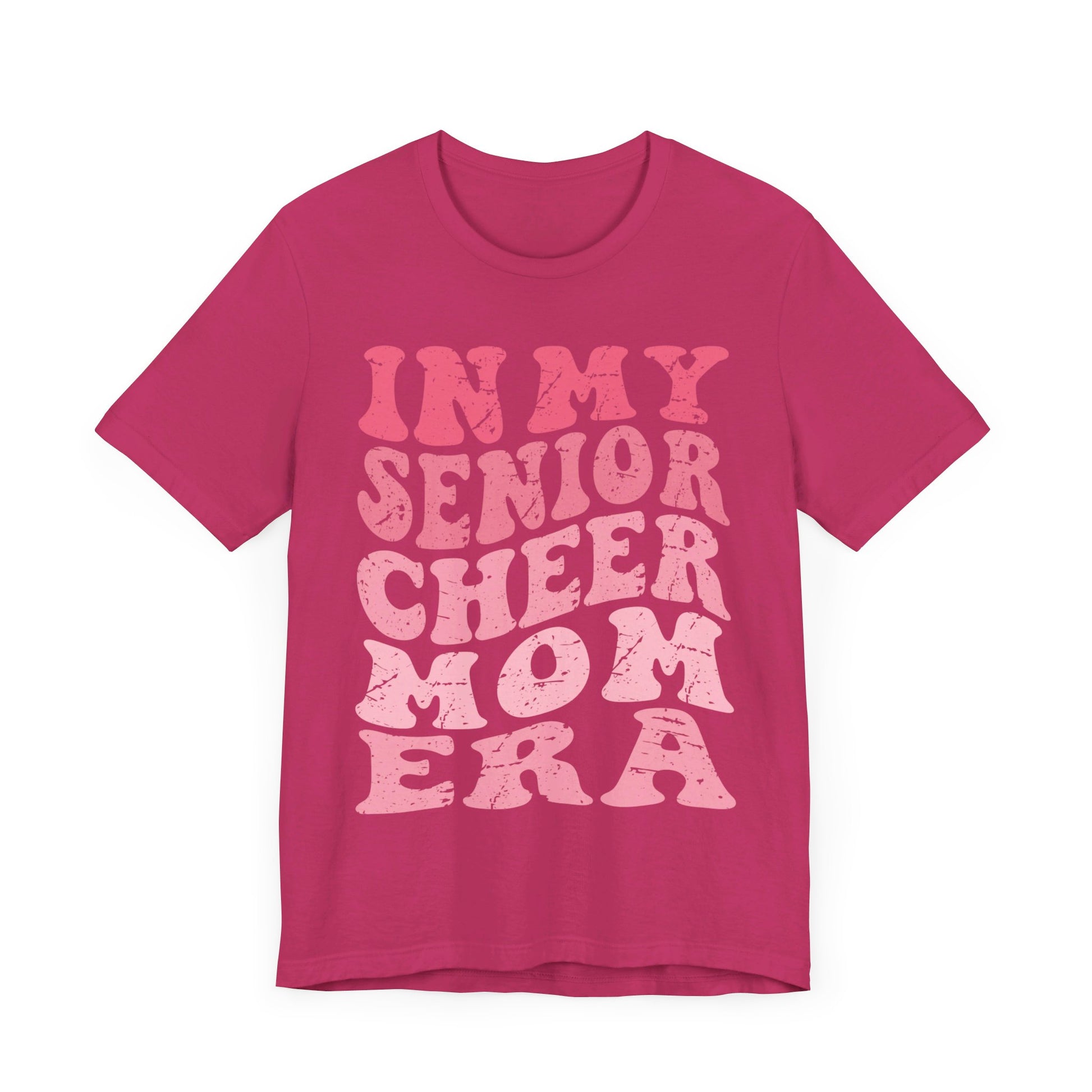 In My senior Cheer Mom Era Short Sleeve Tee