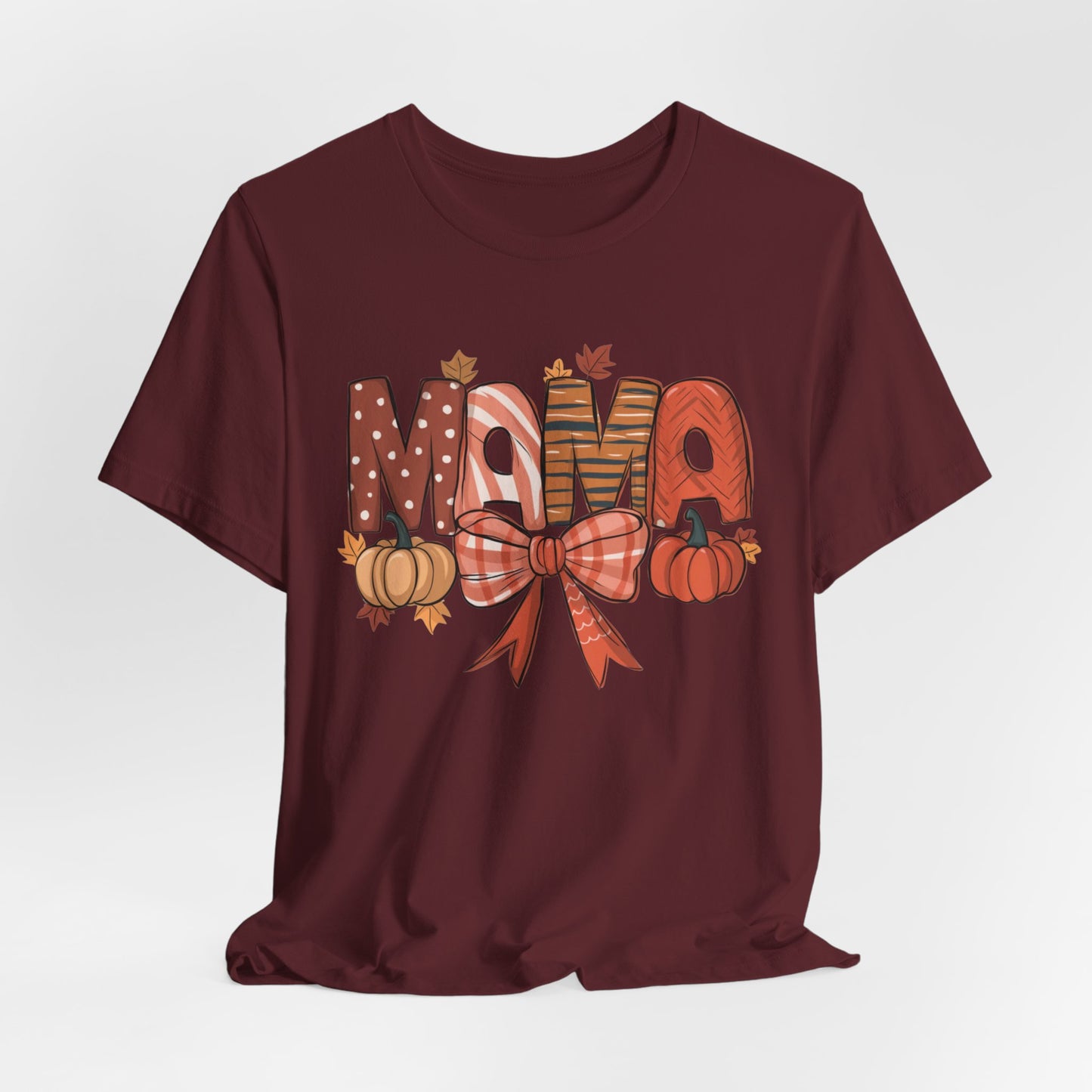 Mama Fall Short Sleeve Tee