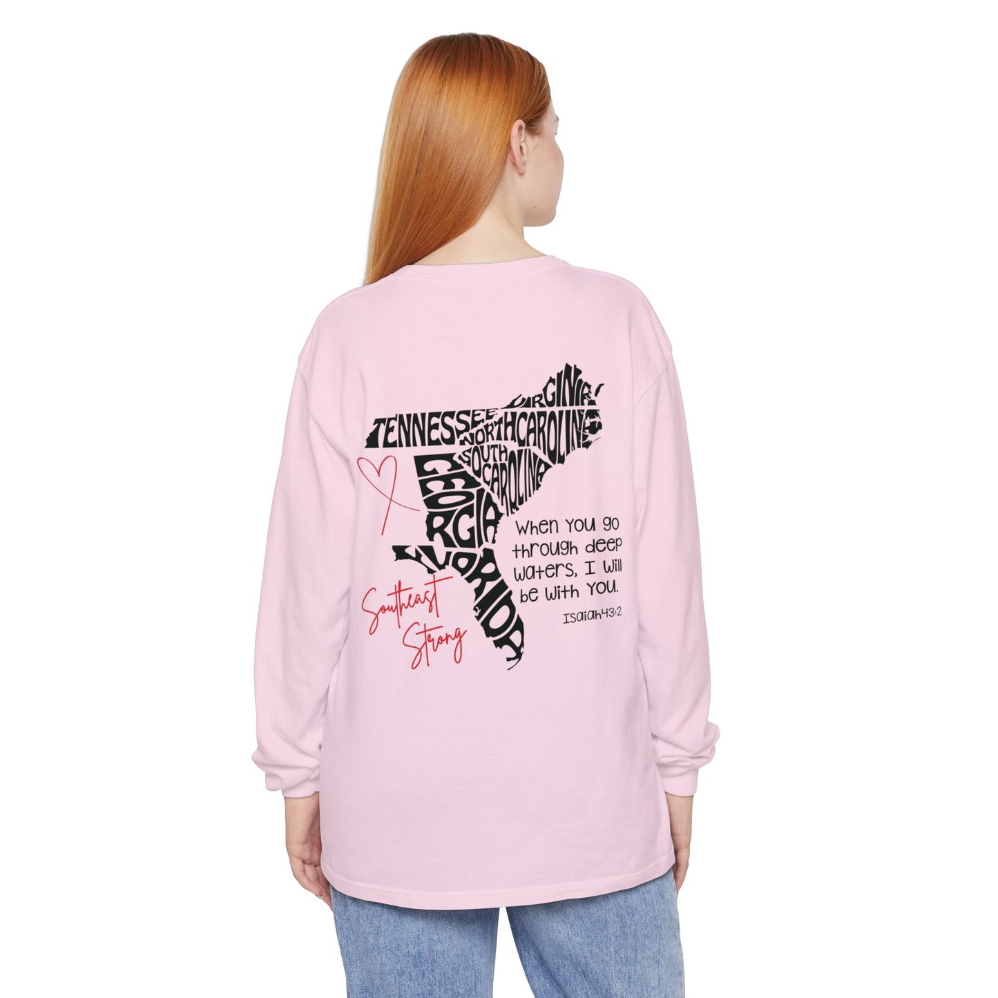 Southeast Strong Unisex Comfort Color Long Sleeve Tee/Front and Back Design