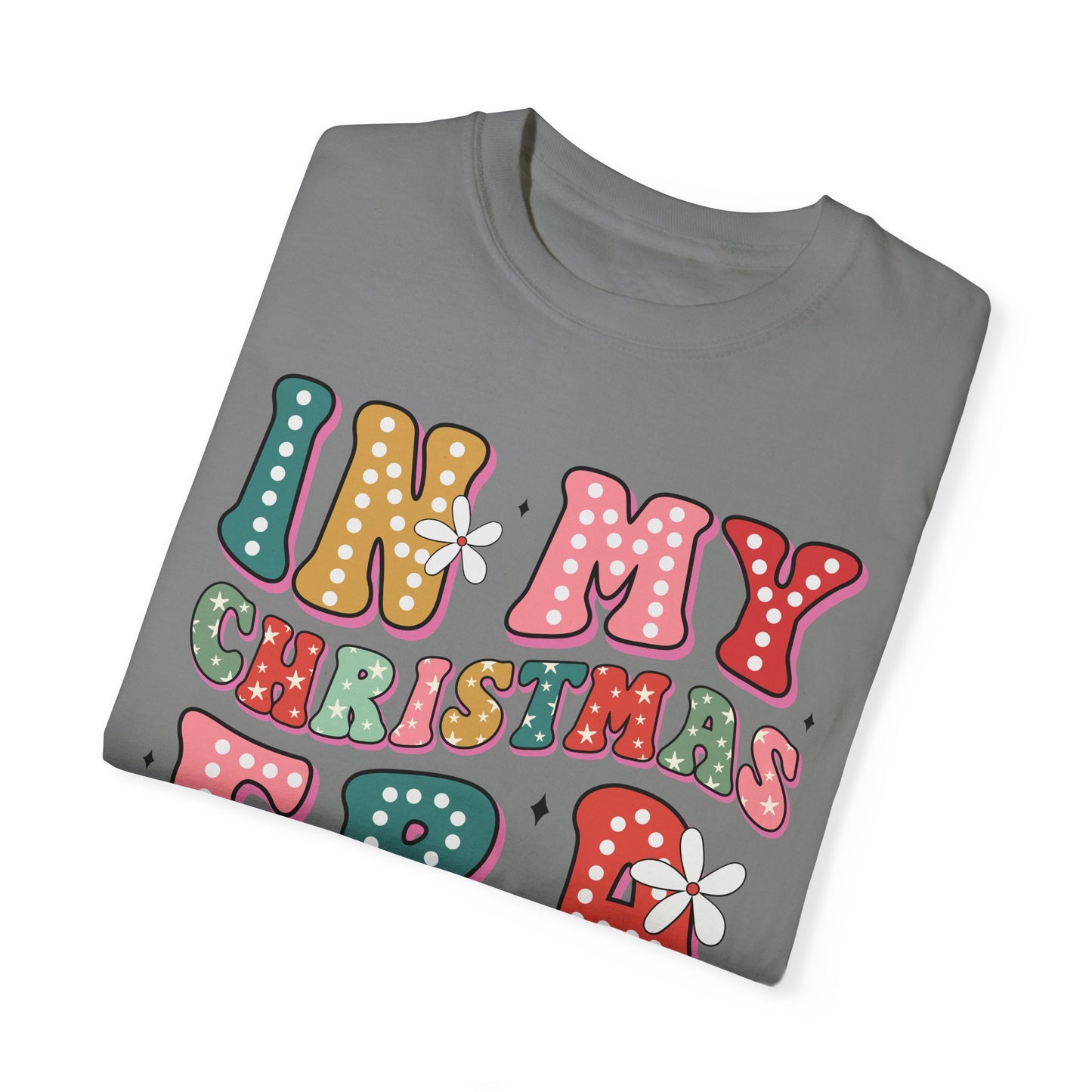 In My Christmas Era Unisex Comfort Color T-shirt