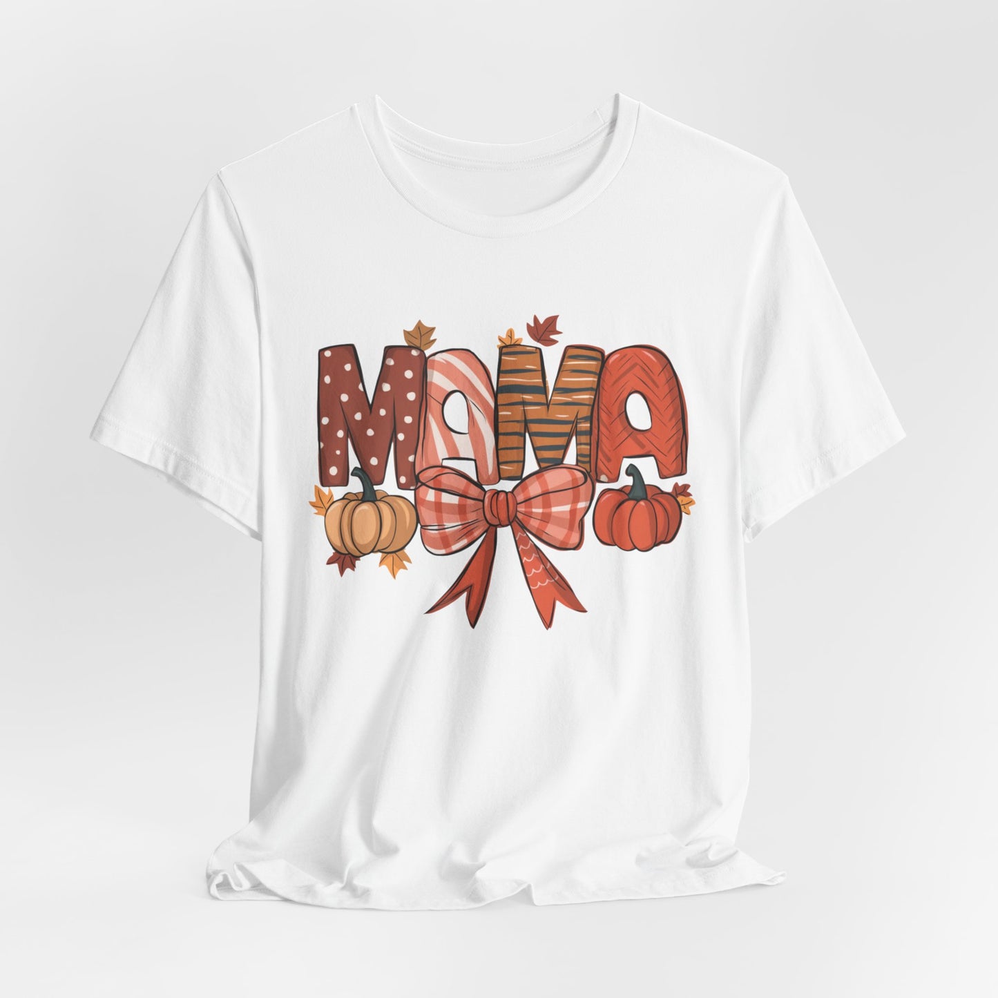 Mama Fall Short Sleeve Tee