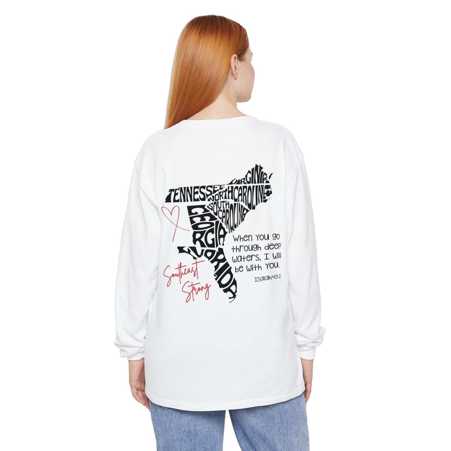 Southeast Strong Unisex Comfort Color Long Sleeve Tee/Front and Back Design