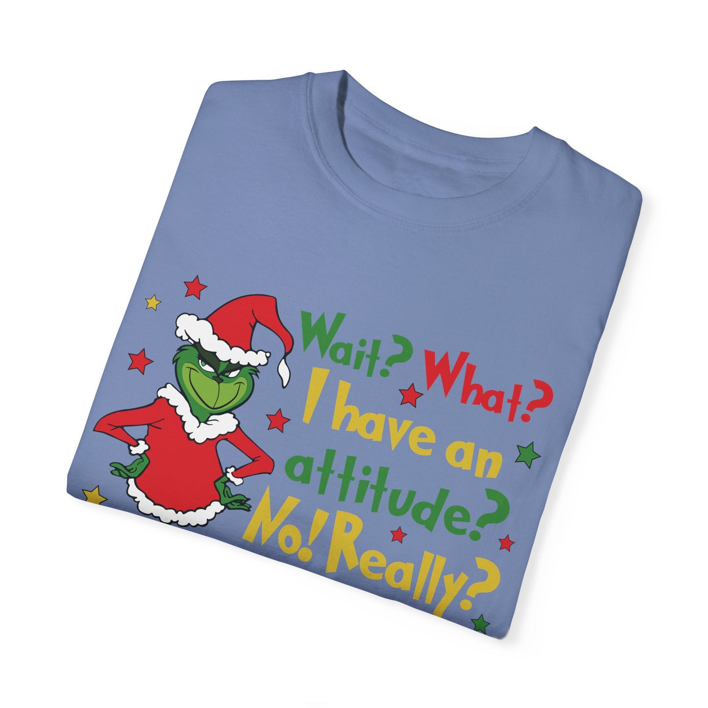 Funny Holiday Unisex Comfort Color T-shirt/ Grinch T-Shirt