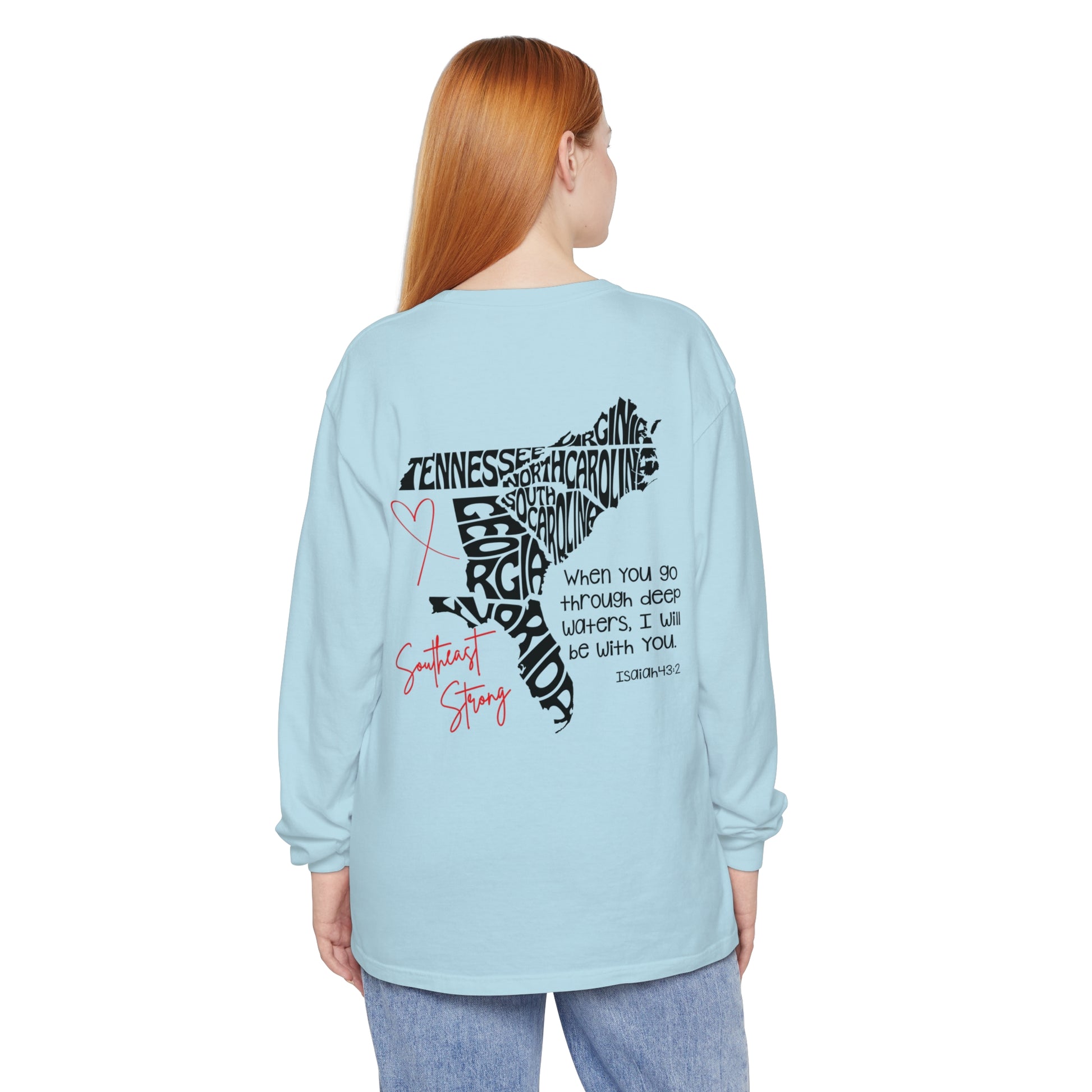 Southeast Strong Unisex Comfort Color Long Sleeve Tee/Front and Back Design