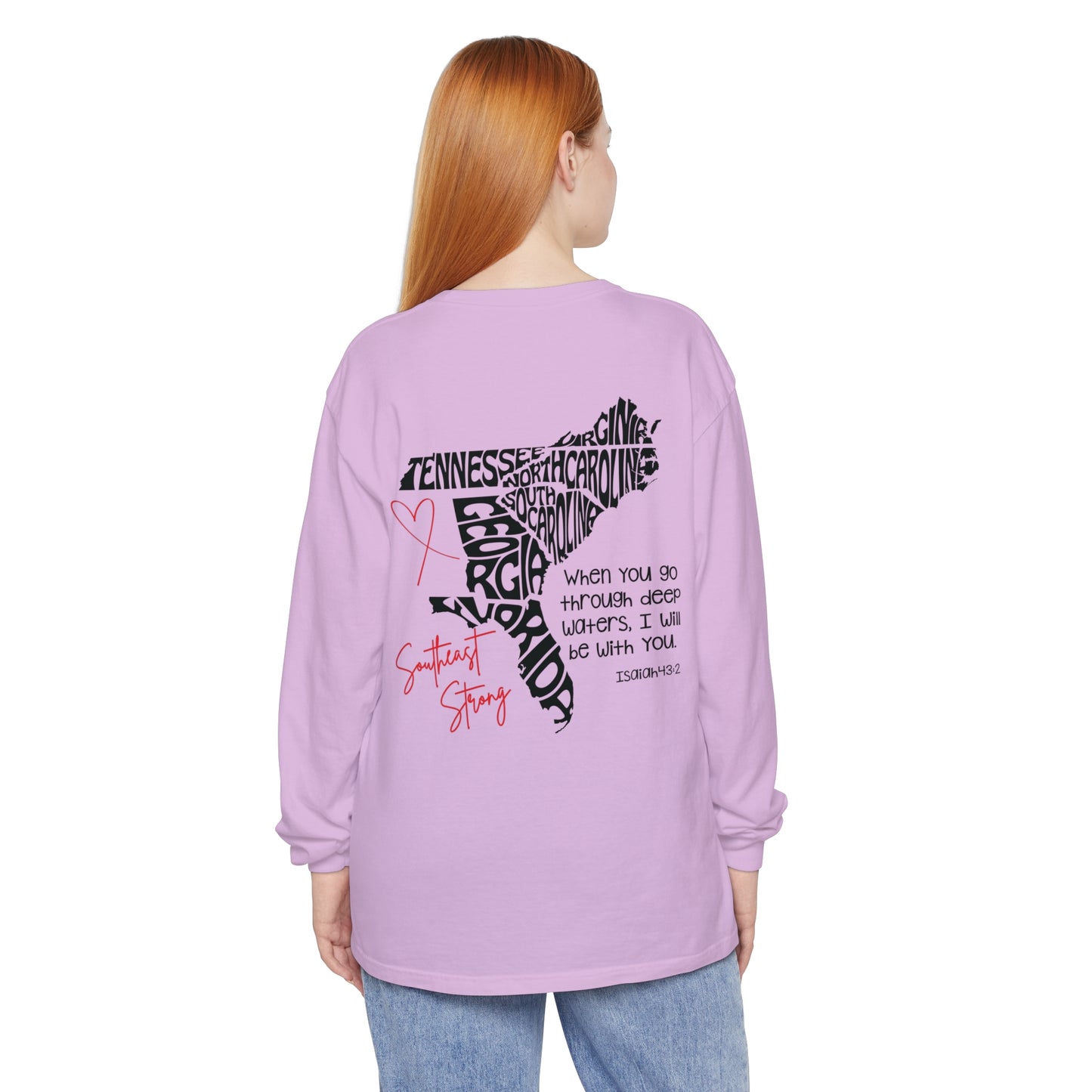 Southeast Strong Unisex Comfort Color Long Sleeve Tee/Front and Back Design