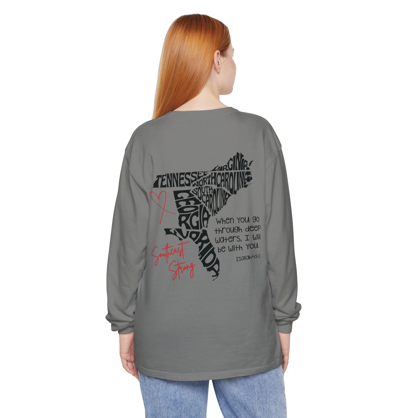 Southeast Strong Unisex Comfort Color Long Sleeve Tee/Front and Back Design